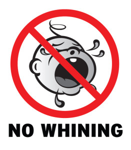 no-whining